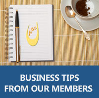 Business tips from our members